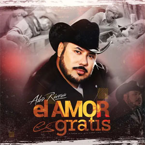 Disco El Amor Es Gratis de Alex Rivera