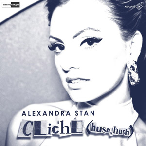 Disco Cliche (Hush Hush) (Remixes) de Alexandra Stan