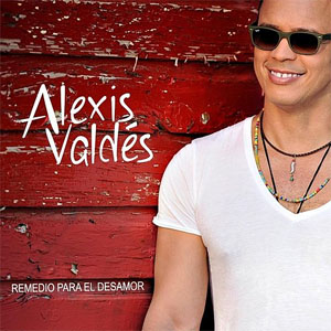 Disco Remedio para el Desamor  de Alexis Valdés