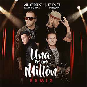 Disco Una en un Millón  de Alexis y Fido