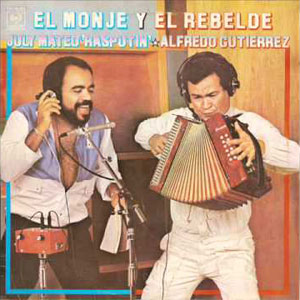 Disco El Monje y El Rebelde de Alfredo Gutiérrez