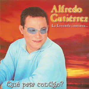 Disco La Leyenda Continua de Alfredo Gutiérrez