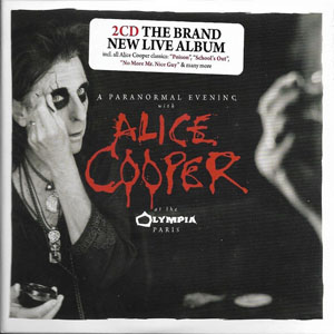 Disco A Paranormal Evening With Alice Cooper At The Olympia Paris de Alice Cooper
