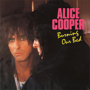 Disco Burning Our Bed de Alice Cooper