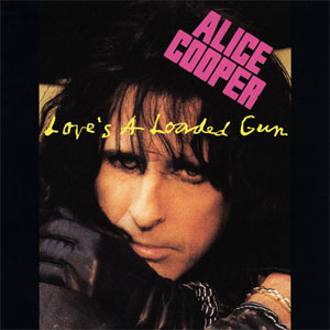 Disco Love's A Loaded Gun de Alice Cooper