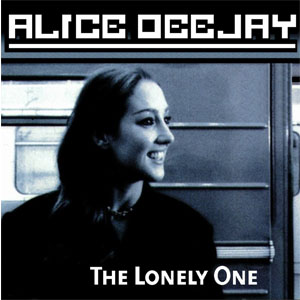 Disco The Lonely One de Alice DJ