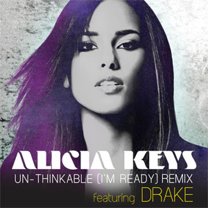 Disco Un-Thinkable (I'm Ready) (Remix)  de Alicia Keys