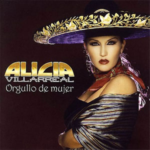 Disco Orgullo De Mujer de Alicia Villarreal