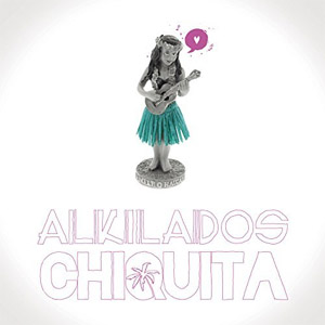 Disco Chiquita de Alkilados