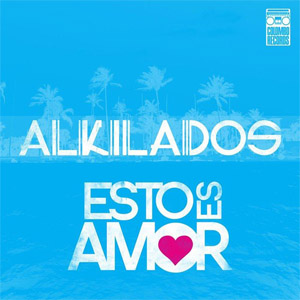 Disco Esto Es Amor de Alkilados