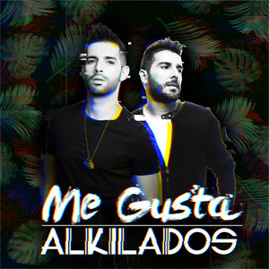 Disco Me Gusta de Alkilados