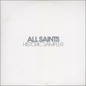 Disco Historic Sampler de All Saints