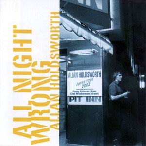 Disco All Night Wrong de Allan Holdsworth