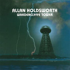 Disco Wardenclyffe Tower de Allan Holdsworth