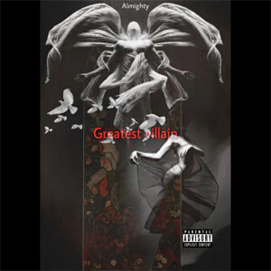 Álbum Greatest Villain  de Almighty