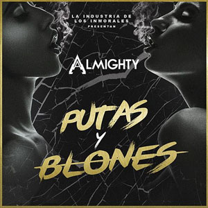 Disco Putas Y Blones de Almighty