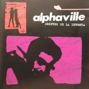 Disco Después de la Derrota de Alphaville