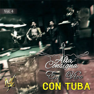 Disco Con Tuba, Vol. 4 (En Vivo) de Alta Consigna