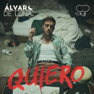 Disco Quiero de Álvaro de Luna