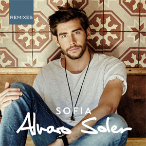 Disco Sofía (Remixes) de Álvaro Soler 