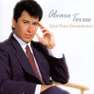 Disco Solo Para Enamorados de Álvaro Torres