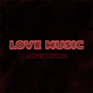 Disco Love Music de Alvis Junior