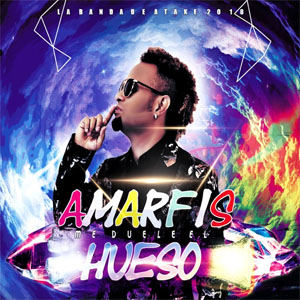 Disco Me Duele El Hueso de Amarfis y La Banda De Atakke