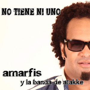 Disco No Tiene Ni Uno de Amarfis y La Banda De Atakke
