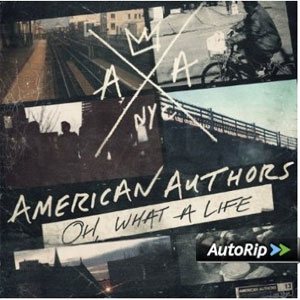 Disco Oh What a Life de American Authors
