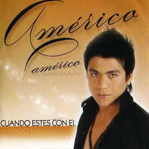 Disco Cuando Estés Con Él de Américo