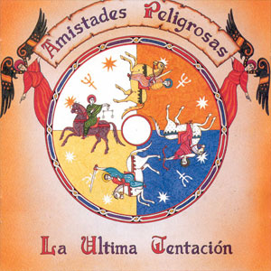 Disco La Última Tentación de Amistades Peligrosas