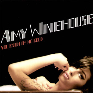 Disco You Know I'm No Good de Amy Winehouse