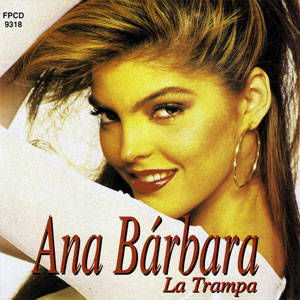 Disco La Trampa de Ana Bárbara