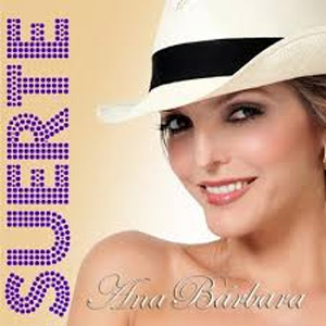 Disco Suerte de Ana Bárbara