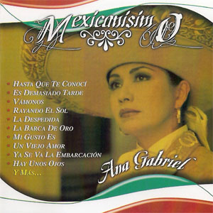 Disco Mexicanísimo de Ana Gabriel