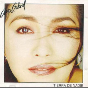 Disco Tierra De Nadie de Ana Gabriel
