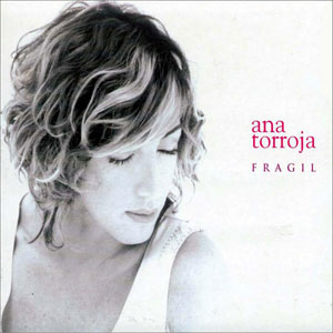 Disco Frágil de Ana Torroja