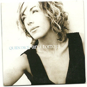 Disco Quien Dice de Ana Torroja