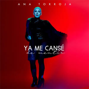 Disco Ya Me Cansé de Mentir de Ana Torroja