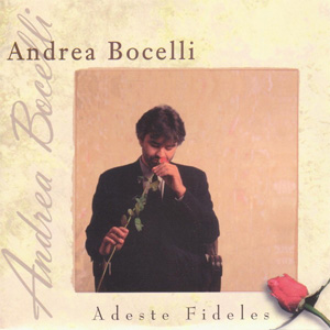 Disco Adeste Fideles de Andrea Bocelli