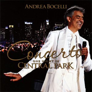Disco Concerto: One Night In Central Park de Andrea Bocelli