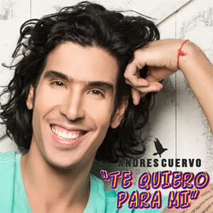 Disco Te Quiero Para Mí de Andrés Cuervo