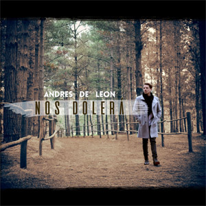 Disco Nos Dolerá  de Andrés De León