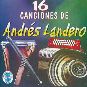 Disco 16 Canciones  de Andrés Landero