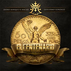 Disco El Centenario de Andrés Marques - El Macizo