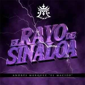Disco El Rayo de Sinaloa de Andrés Marques - El Macizo