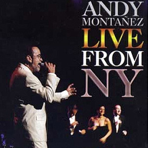 Disco Live from New York de Andy Montañez