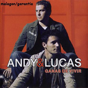Disco Ganas De Vivir de Andy y Lucas
