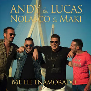 Disco Me He Enamorado de Andy y Lucas