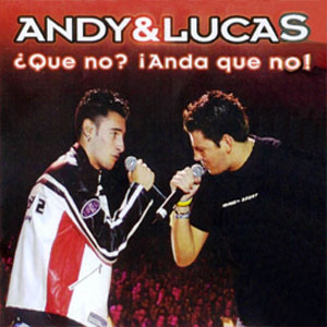 Disco Que No de Andy y Lucas